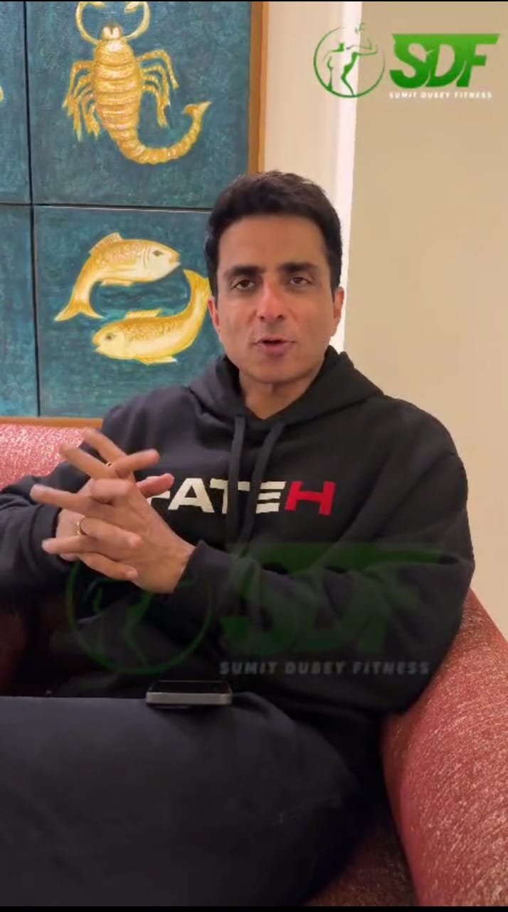 Sonu Sood talking about Sumit Dubey Fitness